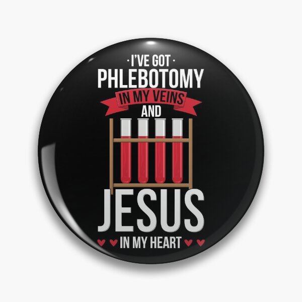 Item preview, I've Got Phlebotomy In My Veins & Jesus In My Heart | Faith designed and sold by Dancing Dolphin Crafts.