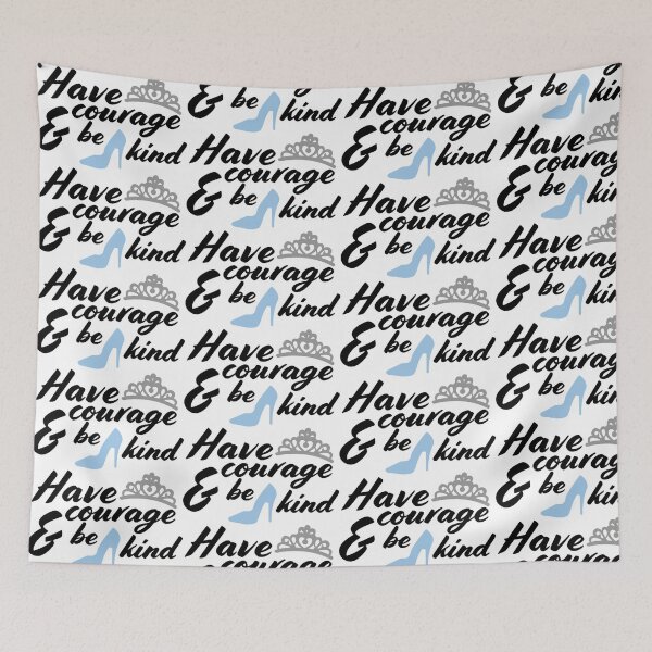 Item preview, Have Courage & Be Kind designed and sold by Jess Preston.