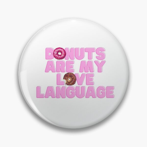 Item preview, Donuts Are My Love Language  designed and sold by TeeKid.