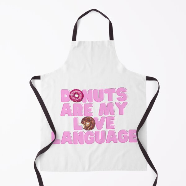Item preview, Donuts Are My Love Language  designed and sold by TeeKid.