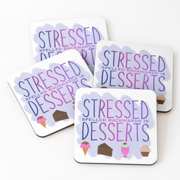 Artikelvorschau, Rückwärts gestresst ist Desserts entworfen und verkauft von Nerdlet-Art.
