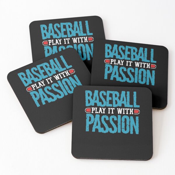 Item preview, Baseball, play it with passion designed and sold by WelderSurgeon.