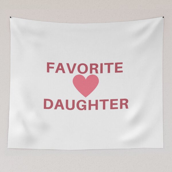 Item preview, Favorite daughter designed and sold by CINE-STORE.