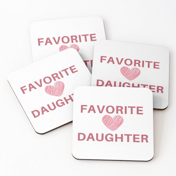 Item preview, Favorite daughter designed and sold by CINE-STORE.