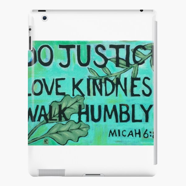 Do Justice Love Kindness Walk Humbly (Painting) iPad Snap Case
