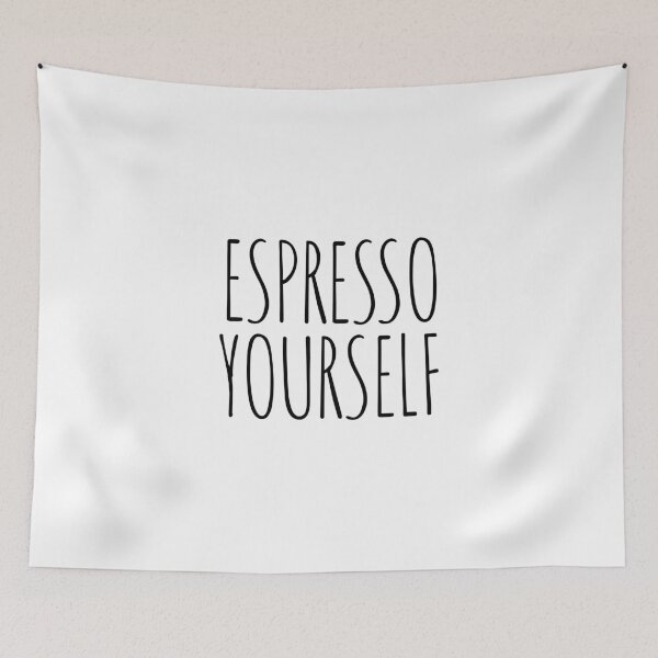 Item preview, Espresso Yourself designed and sold by cutelittletext.