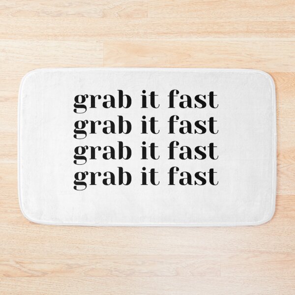 Item preview, Grab it fastt designed and sold by SimpleeCreates.