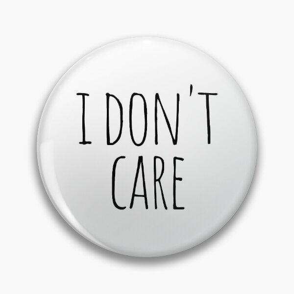 Item preview, I don't care designed and sold by cutelittletext.