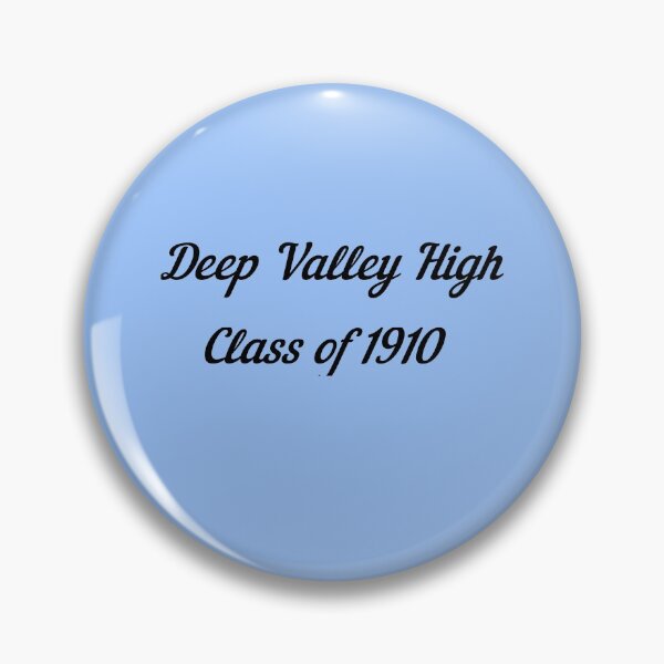 Item preview, Deep Valley High Class of 1910 -bold designed and sold by TheresaSapphire.