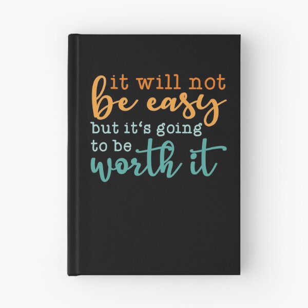 Item preview, It will not be easy - Growth Mindset designed and sold by TheReallyNiceStuff.