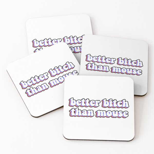 Item preview, better bitch than mouse rbg designed and sold by JOPB.
