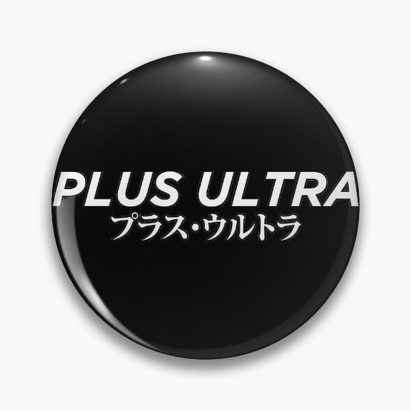 Item preview, Plus Ultra (Japanese Kanji) designed and sold by Coulous.