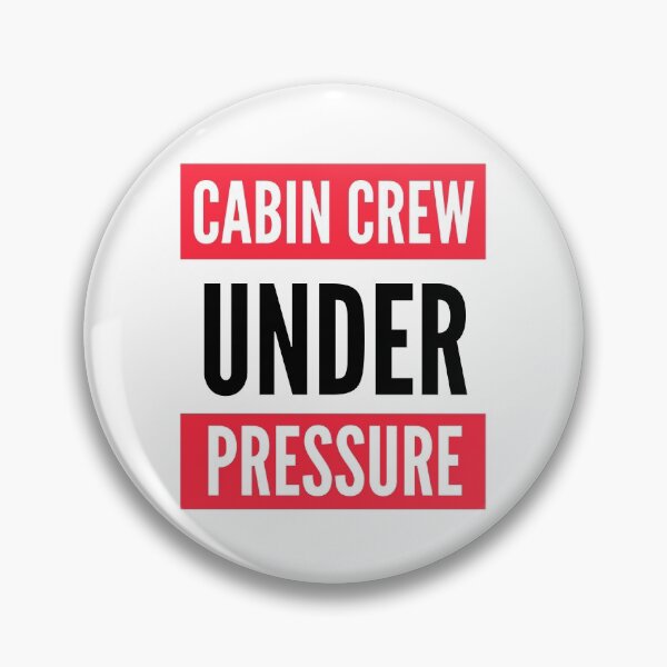 Item preview, Cabin Crew Under Pressure  designed and sold by jetmike.