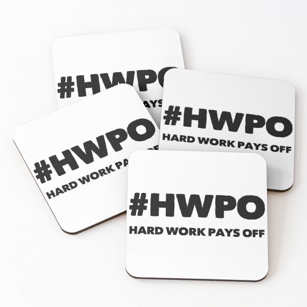 Item preview, #hwpo Hard Work Pays Off designed and sold by livetogether.