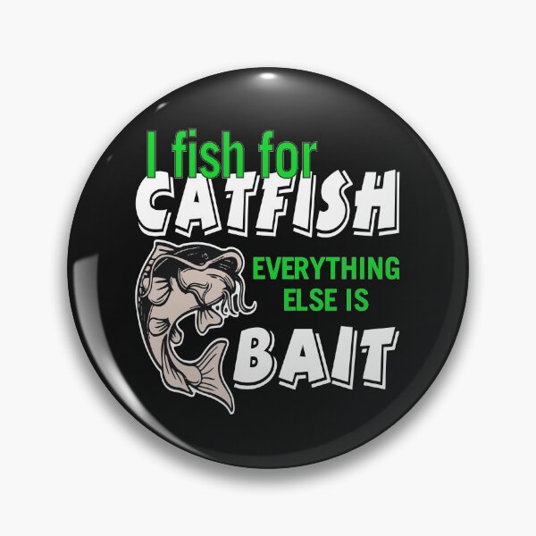 Item preview, I Fish for catfish designed and sold by FishingloversYT.