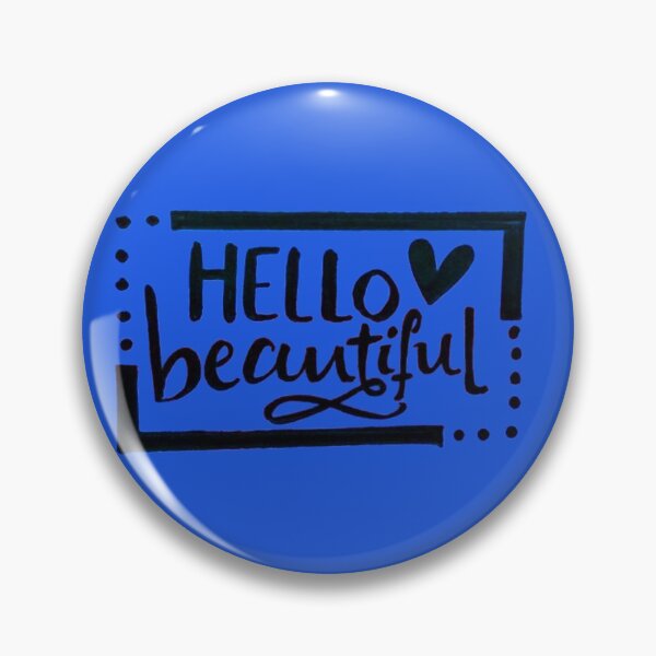 Item preview, Hello beautiful designed and sold by Ranz Doodles.
