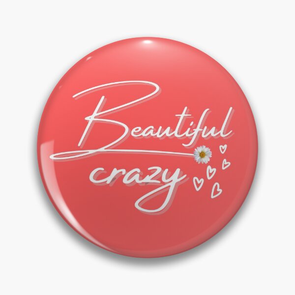 Item preview, Beautiful Crazy : Girls Power Gifts Idea designed and sold by SJRoil.