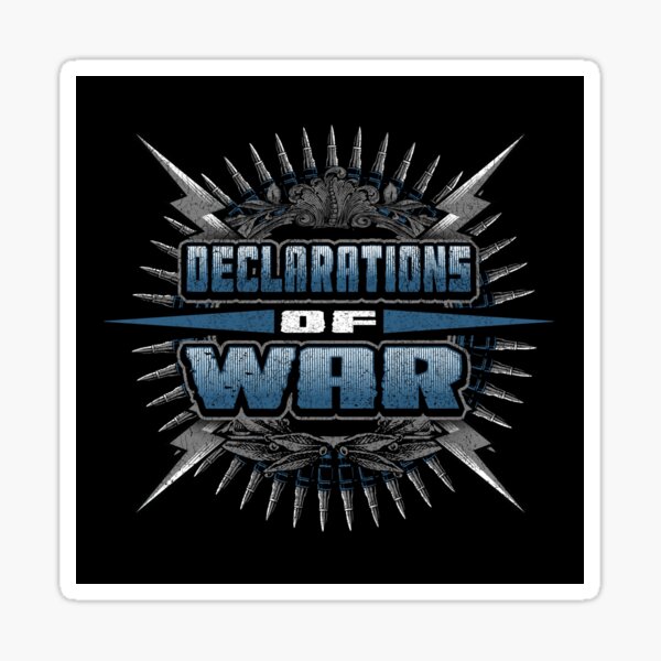 Declarations of War Classic Sticker
