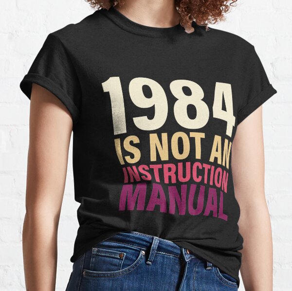 Item preview, 1984 Is Not An Instruction Manual  designed and sold by jozefds.