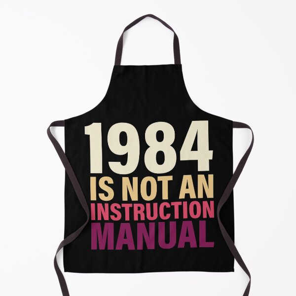 Item preview, 1984 Is Not An Instruction Manual  designed and sold by jozefds.