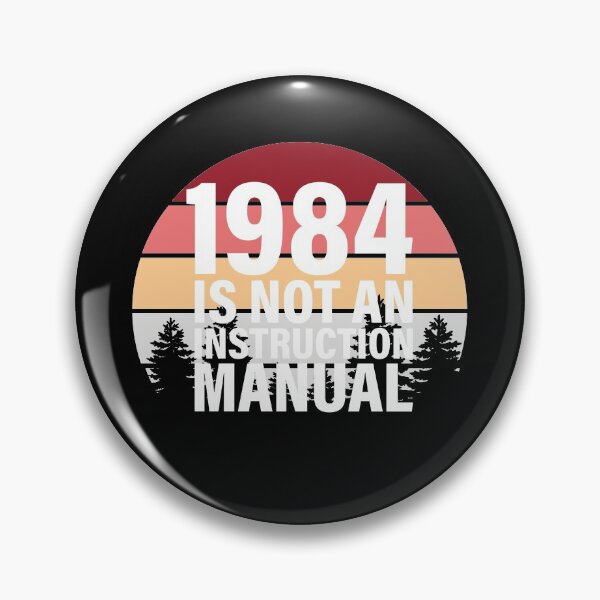 Item preview, 1984 Is Not An Instruction Manual  designed and sold by jozefds.