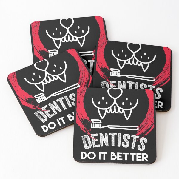 Item preview, Dentists  do it better designed and sold by Moussa  Sussi.