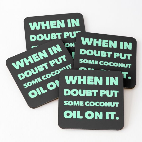 Item preview, When In Doubt Put Some Coconut Oil On It  designed and sold by Elena's Shop.