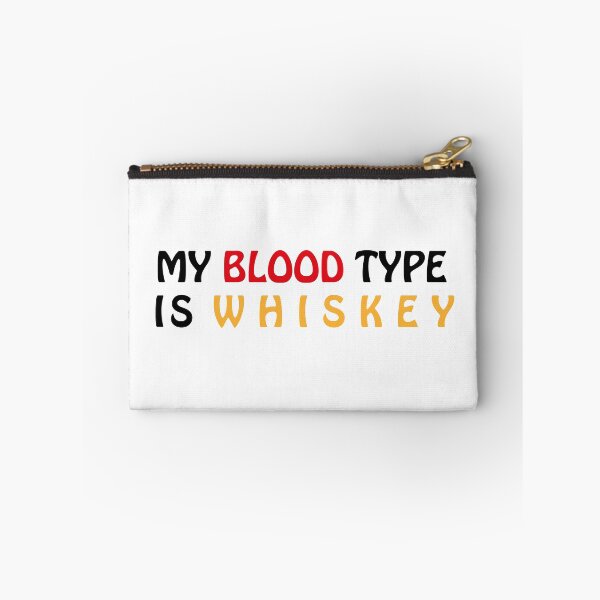 Item preview, whiskey blooded ,my blood type is whiskey  designed and sold by bkjournaly2020.