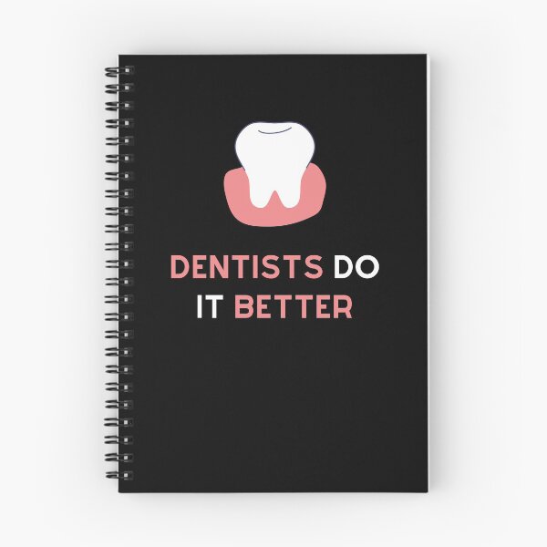 Item preview, Dentists Do It Better 3 designed and sold by rupalidharapat.