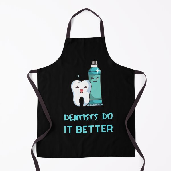 Item preview, Dentists Do It Better 7 designed and sold by rupalidharapat.
