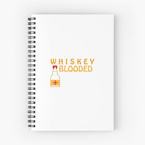 Item preview,  whiskey blooded l my blood type is whiskey  designed and sold by bkjournaly2020.
