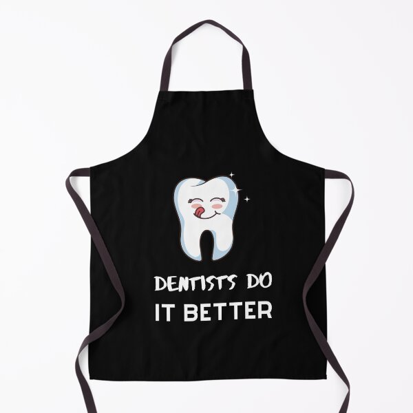 Item preview, Dentists Do It Better 9 designed and sold by rupalidharapat.