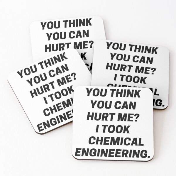 Item preview, chemical engineering - you think you can hurt me  designed and sold by verticalley.