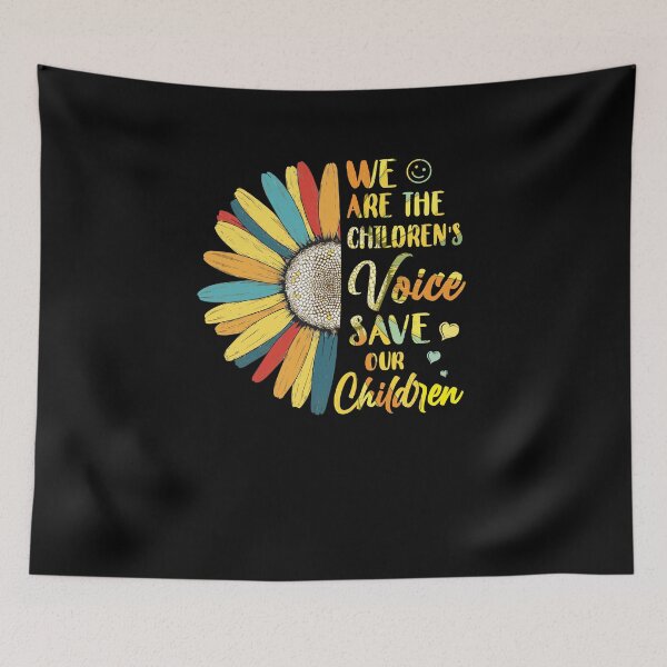 Item preview, Sunflower We Are The Childrens Voice Save Our Children designed and sold by CreativeGift.