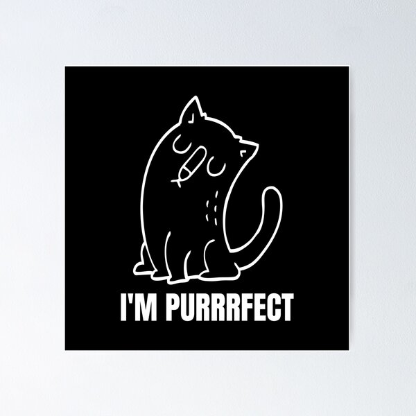 Item preview, I'm Purrrfect designed and sold by Nathalie Aynié.
