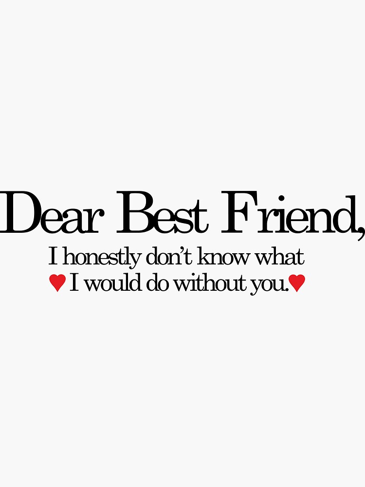 Dear Best Friend 