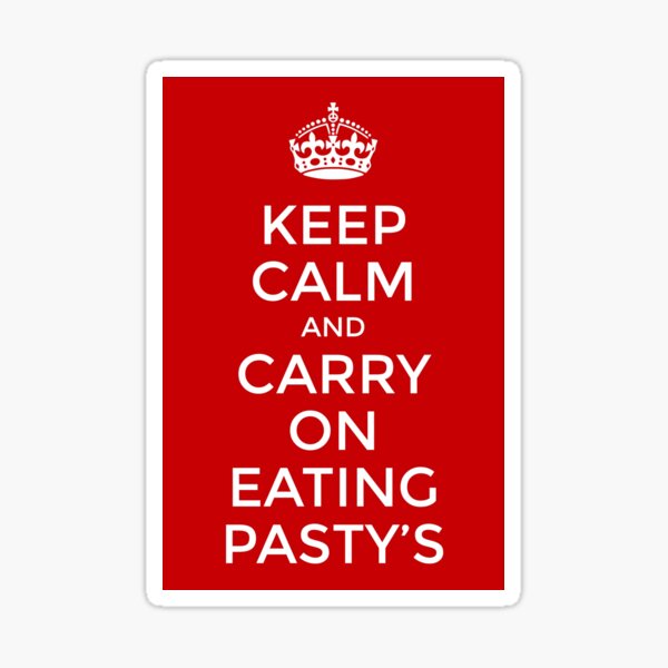 Item preview, Eat  Pasty’s and keep calm designed and sold by BerylBez.