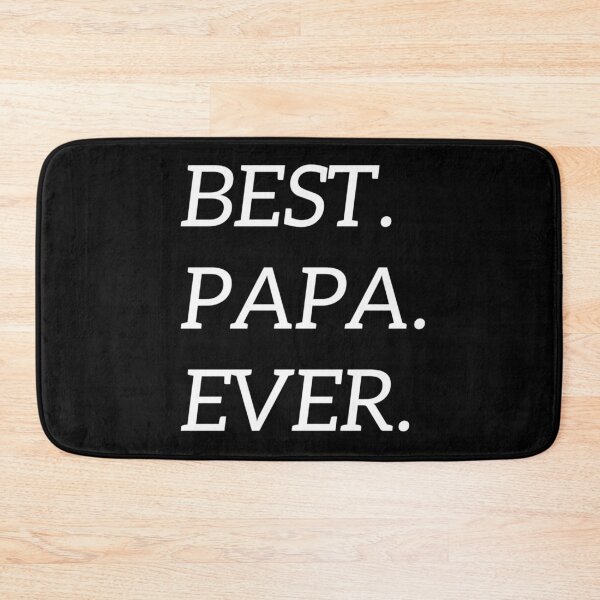 Item preview, Best. Papa. Ever designed and sold by Clover Nguyen.