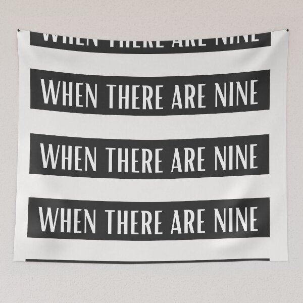 Item preview, When there are nine - RBG designed and sold by OneTimeEngineer.