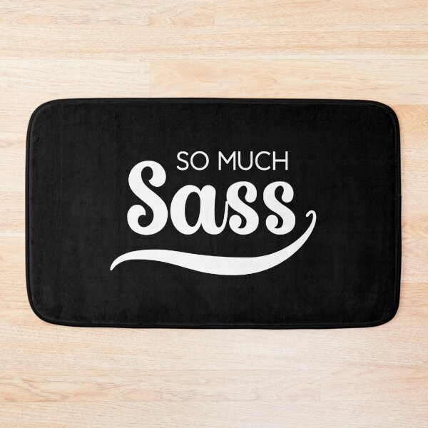 Item preview, So Much Sass - White on Black designed and sold by VicEllisArt.
