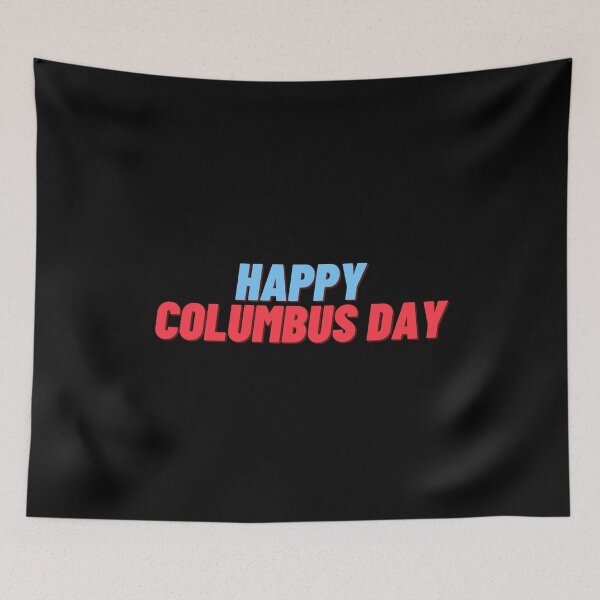 Item preview, Happy Columbus Day, Columbus Day Holiday 2020  designed and sold by StarByAsem.
