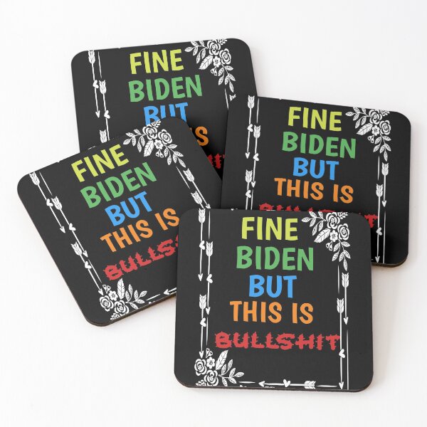 Item preview,  Fine biden but this is bullshit  designed and sold by Designhub14.