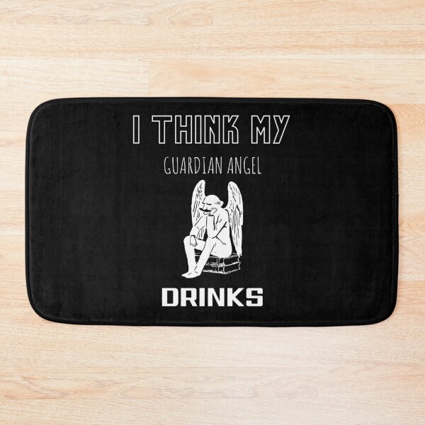 Item preview, I think my Guardian Angel drinks designed and sold by Printd.