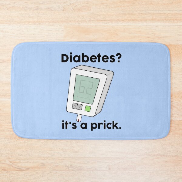 Item preview, Diabetes is a prick designed and sold by BaconPancakes21.