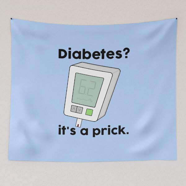 Item preview, Diabetes is a prick designed and sold by BaconPancakes21.