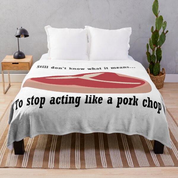 Item preview, Stop acting like a pork chop designed and sold by PillowPuns.