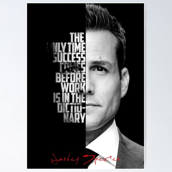 Item preview, Harvey Specter black and white motivational quote. designed and sold by The Wise Fortress.