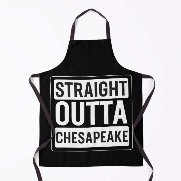 Item preview, Copy of Straight Outta Chesapeake designed and sold by jozefds.