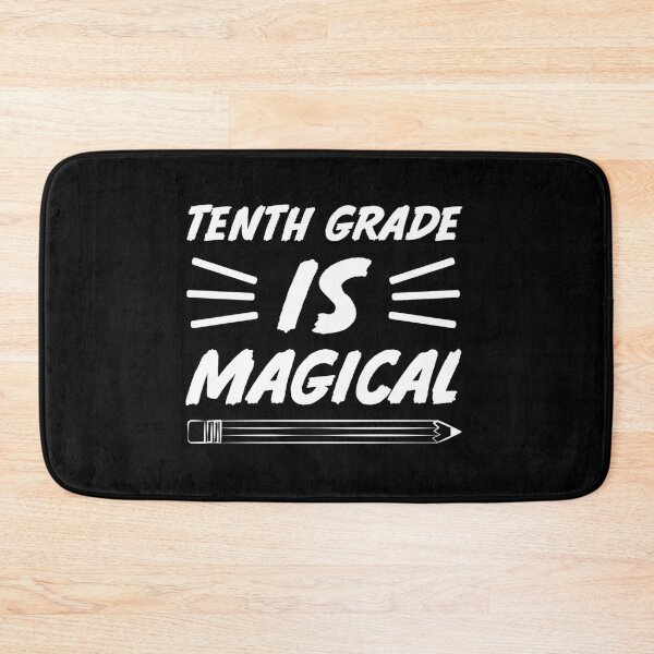 Item preview, Tenth grade is magical designed and sold by jozefds.