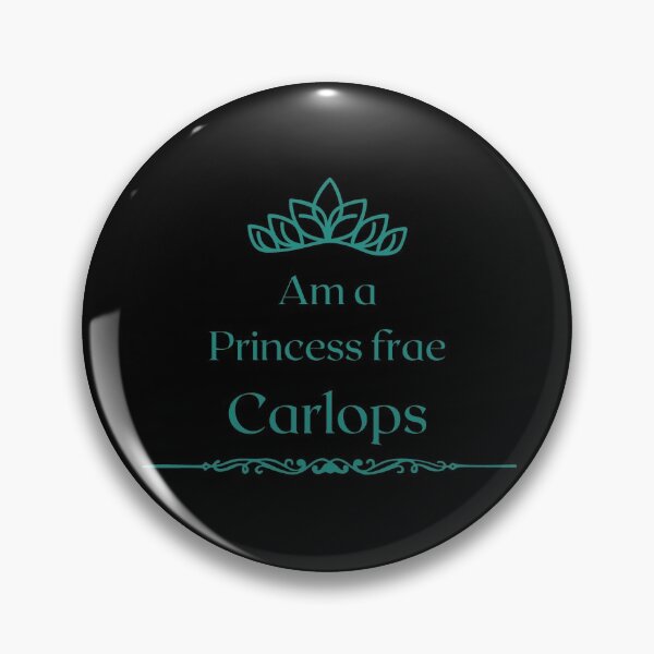Item preview, Am a PRINCESS frae Carlops  designed and sold by yourscotborders.